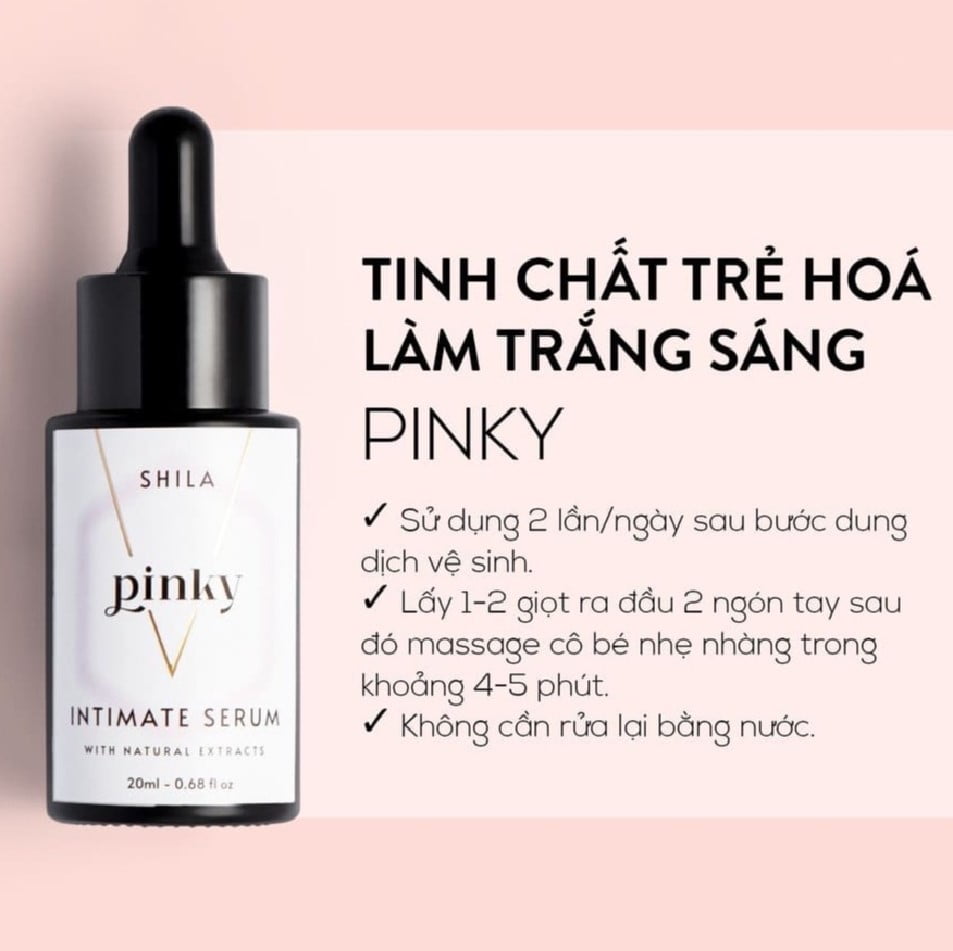 Serum Shila làm hồng vùng kín  