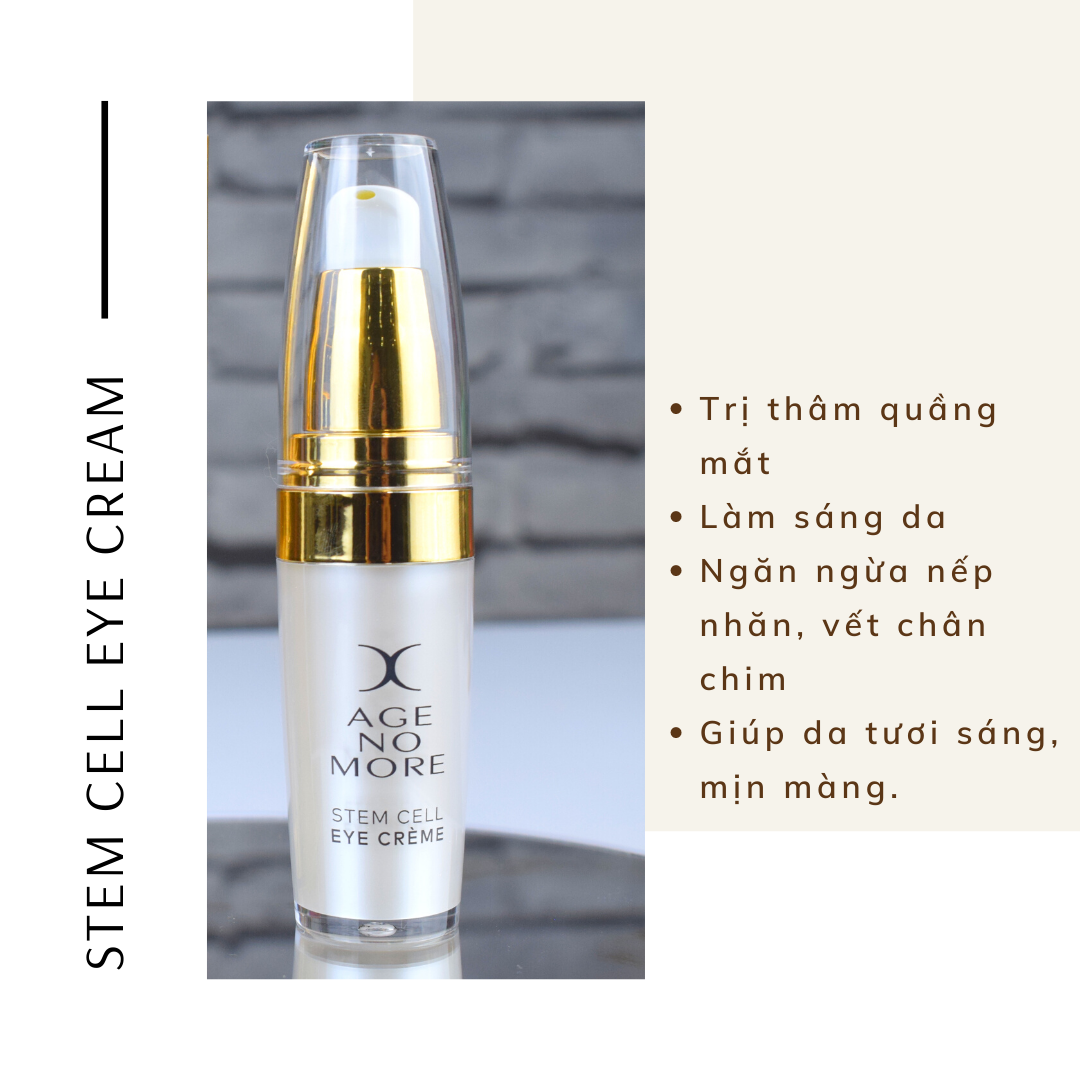 Kem dưỡng mắt Age No More Stem Cell Eye Creme (10ml)