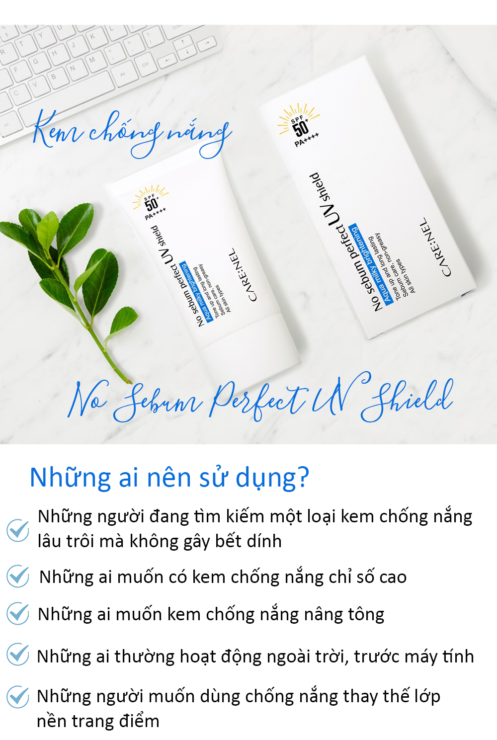 Sản phẩm kem chống nắng Care:nel No Sebum — góc chụp chi tiết