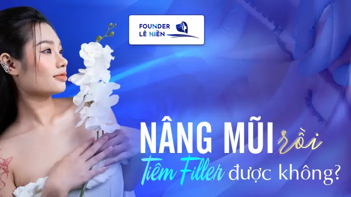 Làm thế nào để chọn nơi tiêm filler mũi an toàn và giảm rủi ro?
