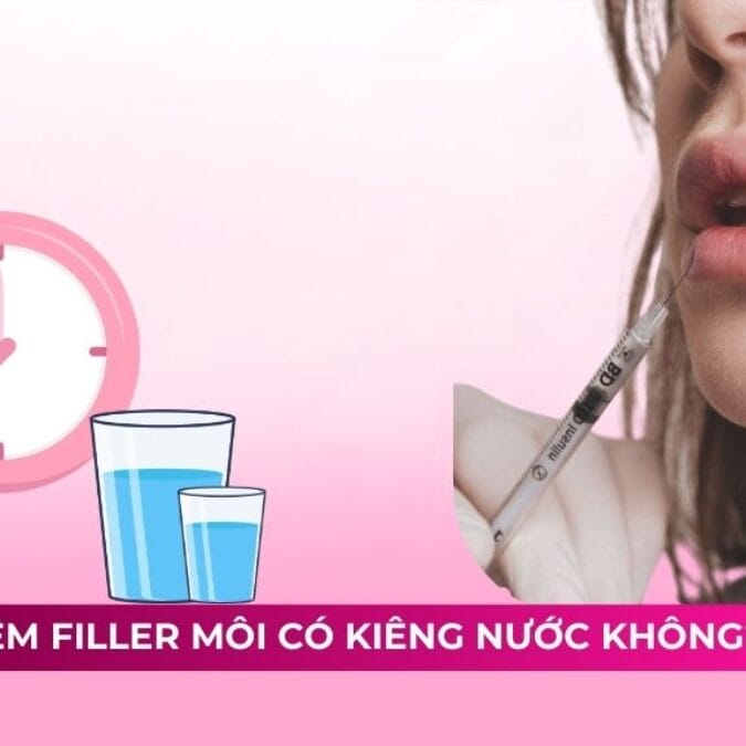 Tiêm filler môi có kiêng gì không — cần tránh gì trong 24–72 giờ đầu?